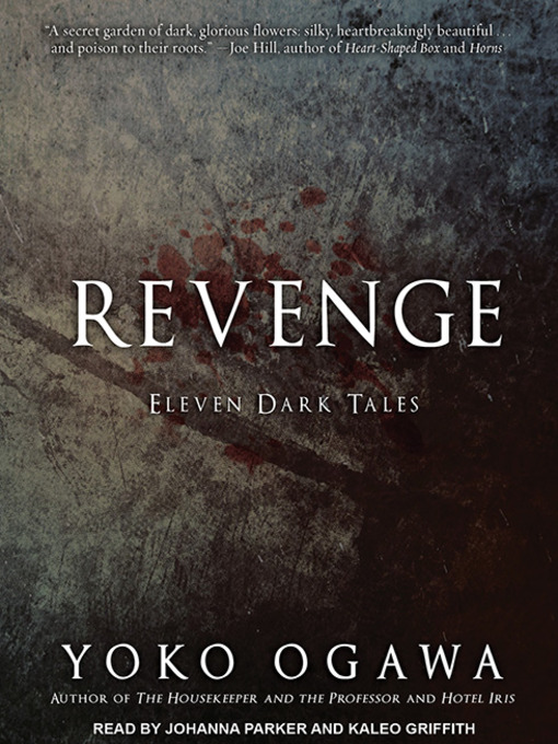 Title details for Revenge by Yoko Ogawa - Wait list
